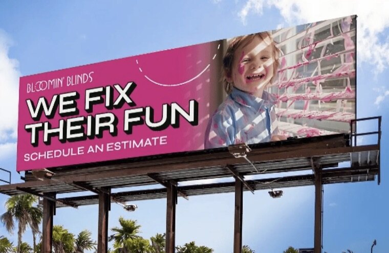 Bloomin&rsquo; Blinds billboard